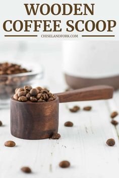 wooden spoon with coffee beans in it and text overlay that reads how to make wood coffee scoop