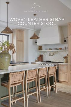 an image of a kitchen with wooden stools and counter tops in the center, along with text overlay that reads saffron + pot woven leather strap counter stool