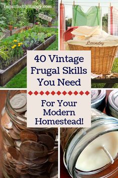 40 Vintage Frugal Skills You Need for Your Modern Homestead. Modern Homestead, Homesteading Diy, Homestead Living, Urban Homesteading