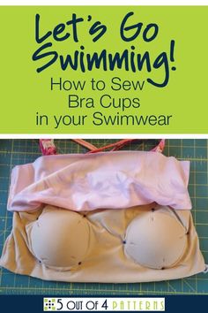 the instructions for how to sew bras in your swimwear with text overlay