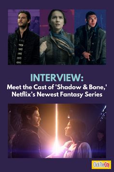 the cast of shadow and bone on netflix's newest fantasy series