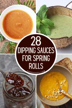 different types of dipping sauces in bowls and spoons with the words dipping sauces for spring rolls