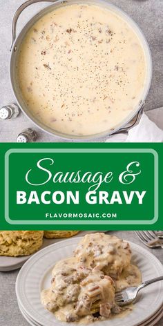 sausage and bacon gravy on a white plate with a green sign that says sausage & bacon gravy