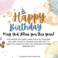 a birthday card with the words happy birthday, may god bless you this year