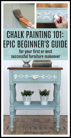 chalk painting 101 the beginner's guide for your first or next successful furniture makeover