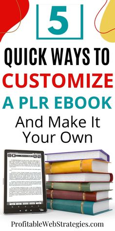 the 5 quick ways to customize an ebook and make it your own