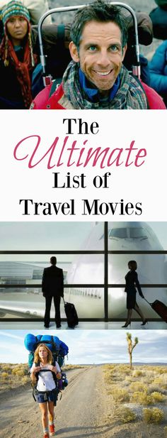 the ultimate list of travel movies