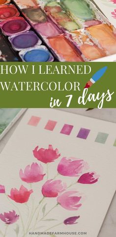 how i learned watercolor in 7 days