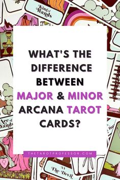 the words what's the difference between major and minor arcana tarot cards?