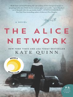 the book cover for the alice network by kate quinn, with an image of a woman standing in front of a car