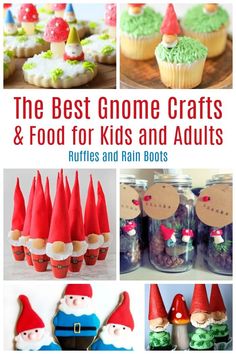 the best gnome crafts and food for kids and adults