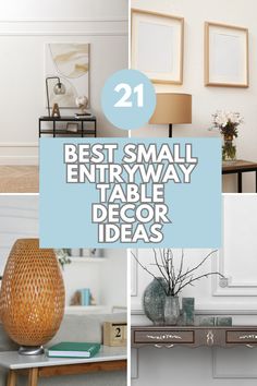 the best small entryway table decor ideas for every room in your home or office