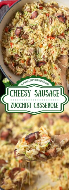 two pictures with different types of food in them and the title above it reads cheesy sausage zucchini casserole