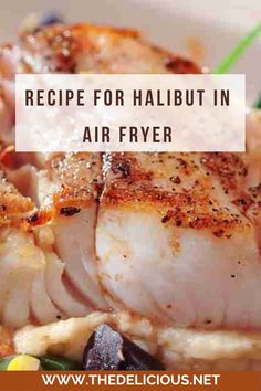 the recipe for halibut in air fryer