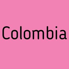 the word colombia on a pink background