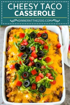 a cheesy taco casserole with black olives and lettuce