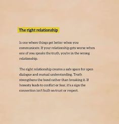 the right relationship is one where things get better when you communicate if your relationships gets wrong