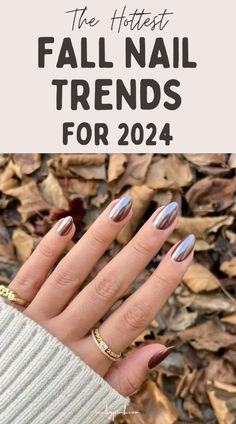 This post is all about the hottest Fall Nail Trends for 2024. From luxurious and velvety to timeless and chic. There is lots of nail inspo here for your next fall manicure. Fall transition nail colors. Fall nail designs. Autumn nails Fall Polish 2024, Autumn Nail Trends 2024, Fall Nails Trend 2024, Autumn Nails Trends 2024, Nails Design Autumn 2024, Fall Nails Designs 2024, Manicure Trends 2024 Fall, Trend Nails 2024 Autumn, Fall Nails For Wedding Guest