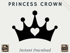 a black crown with the words, princess crown instant download on it's side