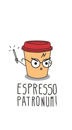 a coffee cup with glasses on it and the words espresso patronum