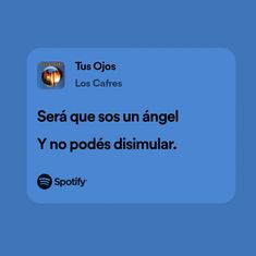 an image of a text message that reads,'tus ojos los cafes '