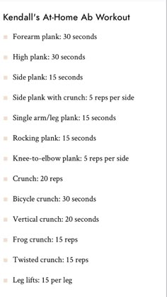 a workout plan with the words, kendal's at - home ab workout