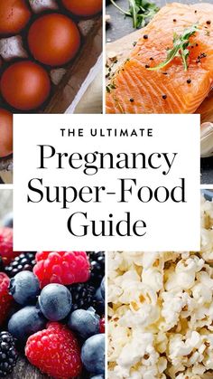 the ultimate pregancy super - food guide is here to help you stay healthy