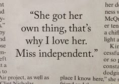 a newspaper article with the caption'she got her own thing, that's why i love her miss independent