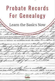 a book cover with the title, probate records for genealogy learn the basics now