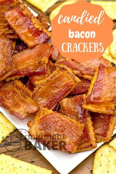 bacon crackers on a plate with the words candied bacon crackers