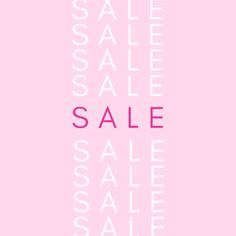 a pink poster with the words sale written in white letters on it, against a light pink background