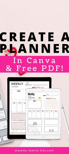 a desk with a computer, tablet and keyboard on it text reads create a planner in canva & free pdf