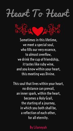 a poem written in red and black with the words heart to heart on it's side