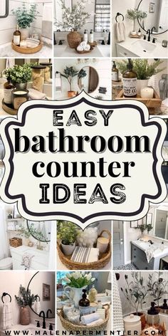 a collage of photos with the words easy bathroom counter ideas