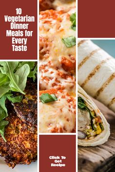 the cover of vegetarian dinner meals for every taste, including chicken tostada wraps