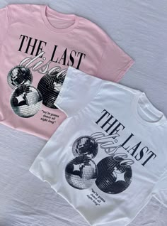 two t - shirts that say the last and the last