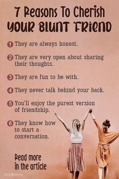 Blunt friends are a rare breed, and if you're lucky enough to have one, consider yourself fortunate. They might not always sugarcoat things, but their honesty is a gift. They'll tell you the truth, even when it's hard to hear, and they'll always have your back. Cherish these unique and irreplaceable friendships.
​#bluntfriends
​#friendship
​#loyalty
​#honesty
​#support
​#trust
​#unique
​#irreplaceable