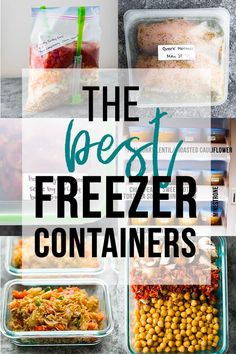 freezer containers filled with food and labeled the best freezer containers