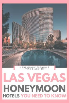 the las vegas hotel and casino is featured in this postcard for honeymoons you need to know