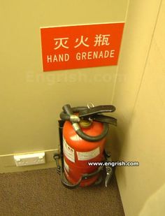 Lost in Translation... English Translation, Fire Extinguisher, Funny Signs, A Sign, Funny Images