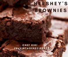 brownies stacked on top of each other with the title hershey's brownies