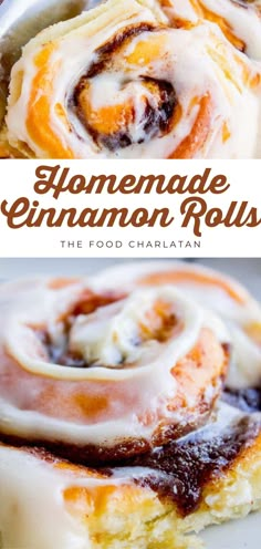 homemade cinnamon rolls with icing on top and the title above reads, homemade cinnamon rolls