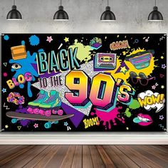 a room with a large poster on the wall that says back to the 90's