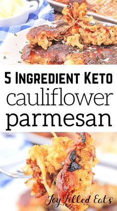 there are five different types of keto and cauliflower parmesan