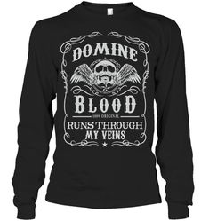 DOMINE Blood Runs Through My Veins Name Shirts, Run Through, Long Sleeve Tank Top, Family Reunions, Mom Daughter, Tank Top Hoodie, Christmas Day, Unisex Shorts, Family Reunion