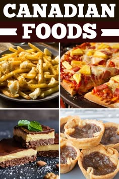 the canadian foods are shown in this collage, including pies and desserts