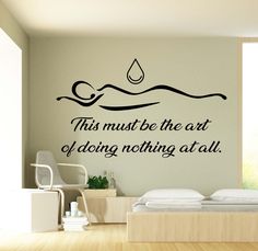 this must be the art of doing nothing at all wall decal in a bedroom