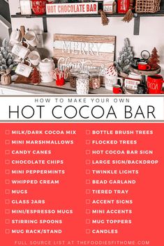 a hot cocoa bar with the words how to make your own