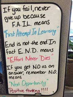 a sign that is posted on the side of a car door saying if you fail never give up because fal means first attempt in learning