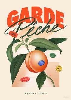 an illustration of a peach on a tree branch with the words garde peche above it